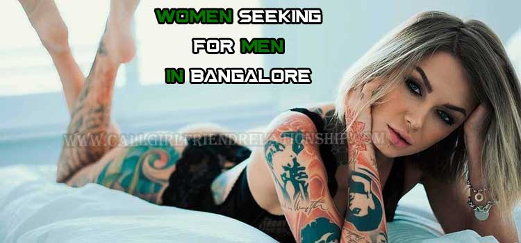 Women Seeking Men Bangalore